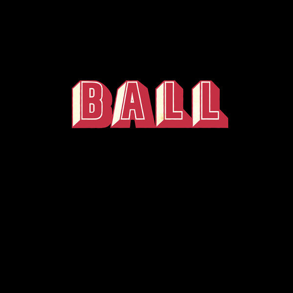 Album der Woche: „Ball“ von Ball