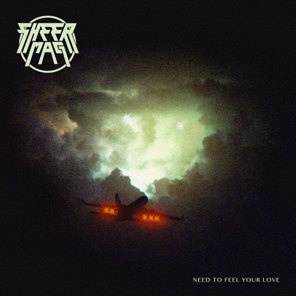 Album der Woche: „Need To Feel Your Love“ von Sheer Mag
