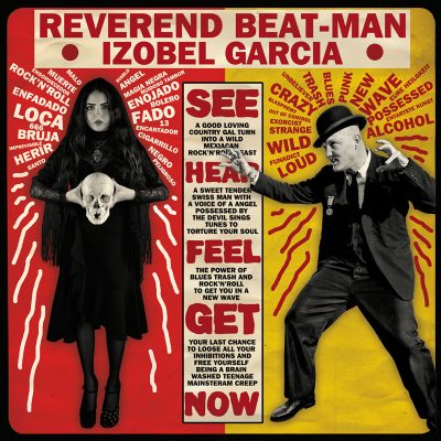 Album der Woche: „Baile Bruja Muerto“ von Reverend Beat-Man und Izobel Garcia