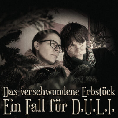 Das Detektivinnen-Duo D.U.L.I. ist bereit.
